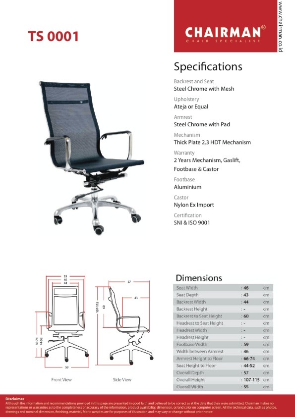 Kursi Kantor Chairman TS 0001 Chairman - Top Star Series (Spartacus) Kursi Kantor Direktur Ukuran : 46 x 43 x 103 - 109 cm Design : Hydrolic, HDT, Alumunium Footbase Bahan : Black Mesh